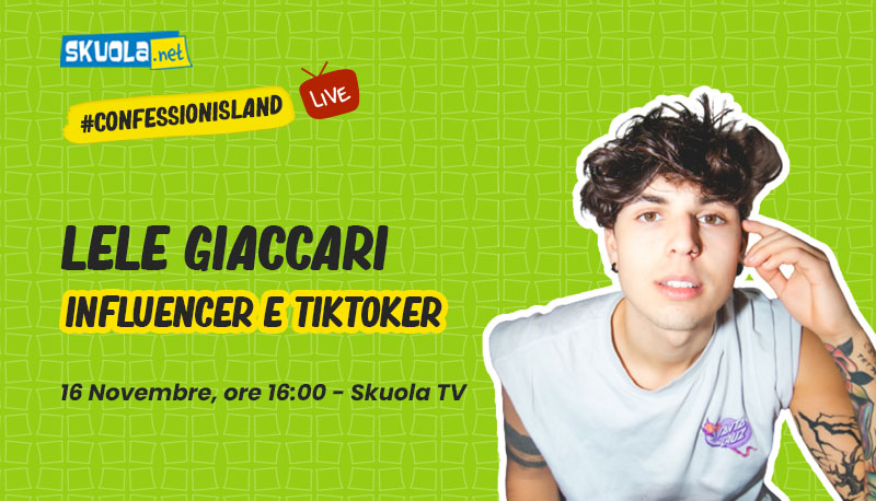 A Skuola con… Lele Giaccari – #ConfessionIsland 16 novembre ore 16:00