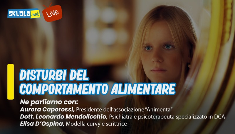 Disturbi del Comportamento Alimentare, come riconoscerli e trovare aiuto: le risposte degli esperti – Live il 10 marzo ore 16:00